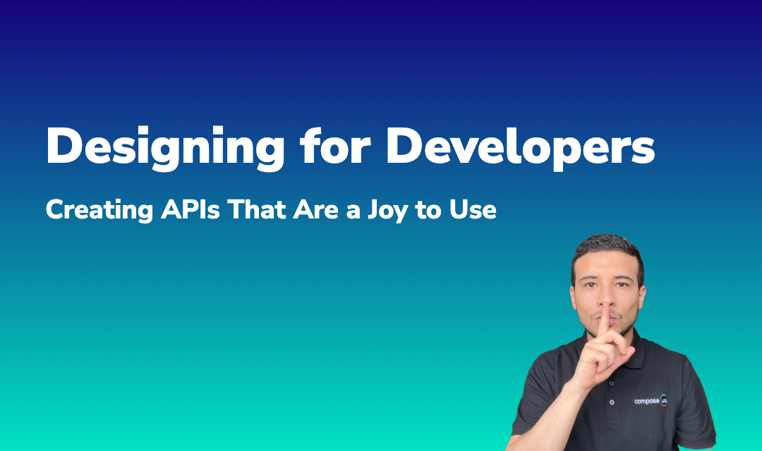 Blog post about Designing for Developers